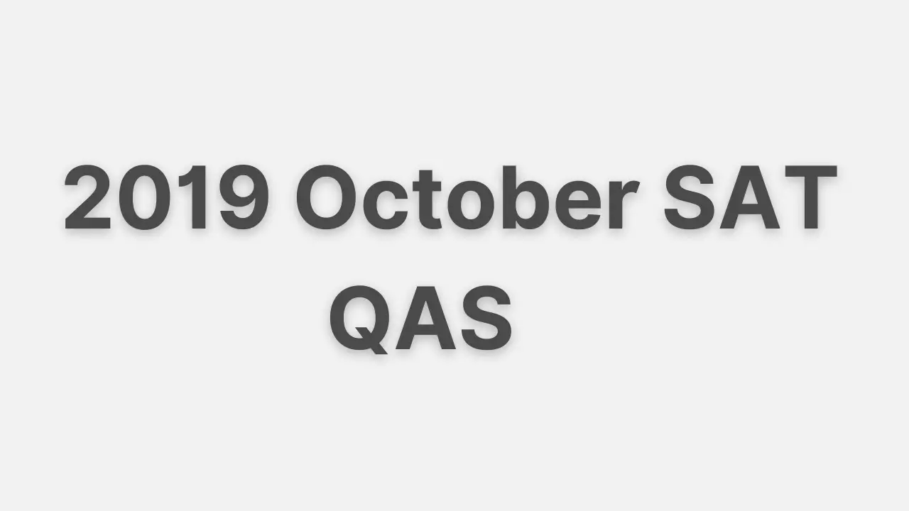 2019 October SAT QAS