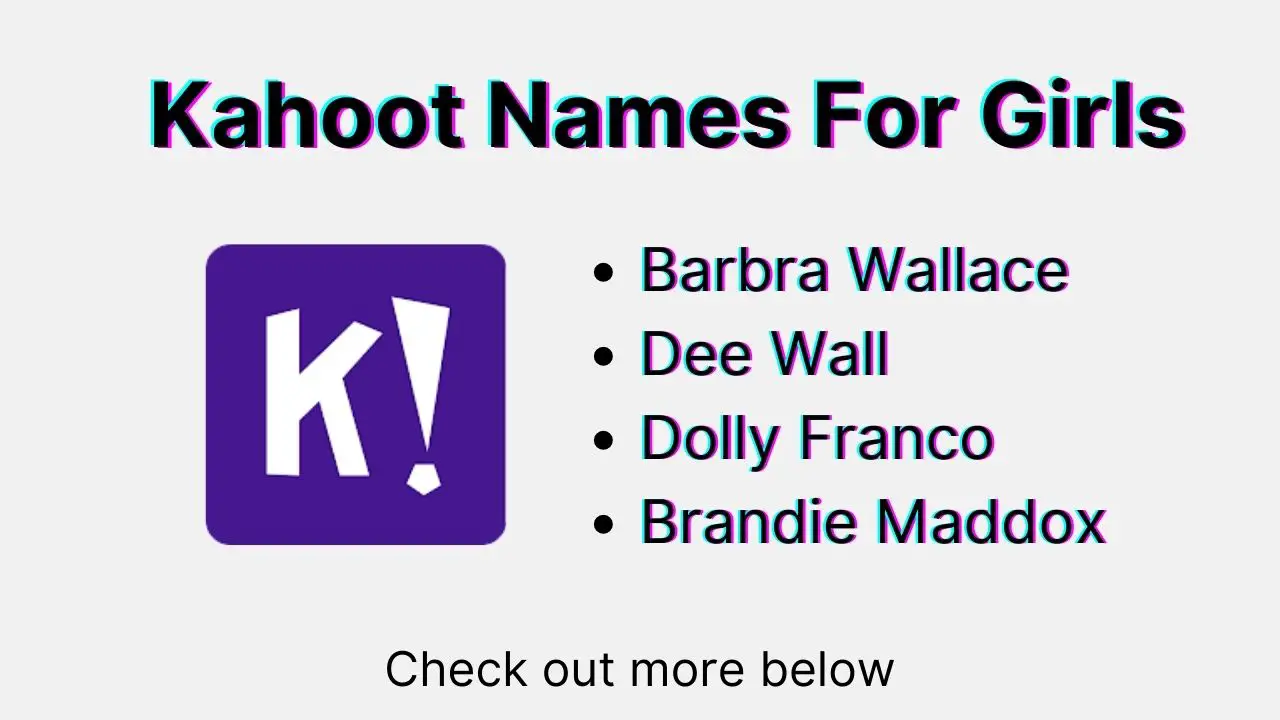 Kahoot Names For Girls
