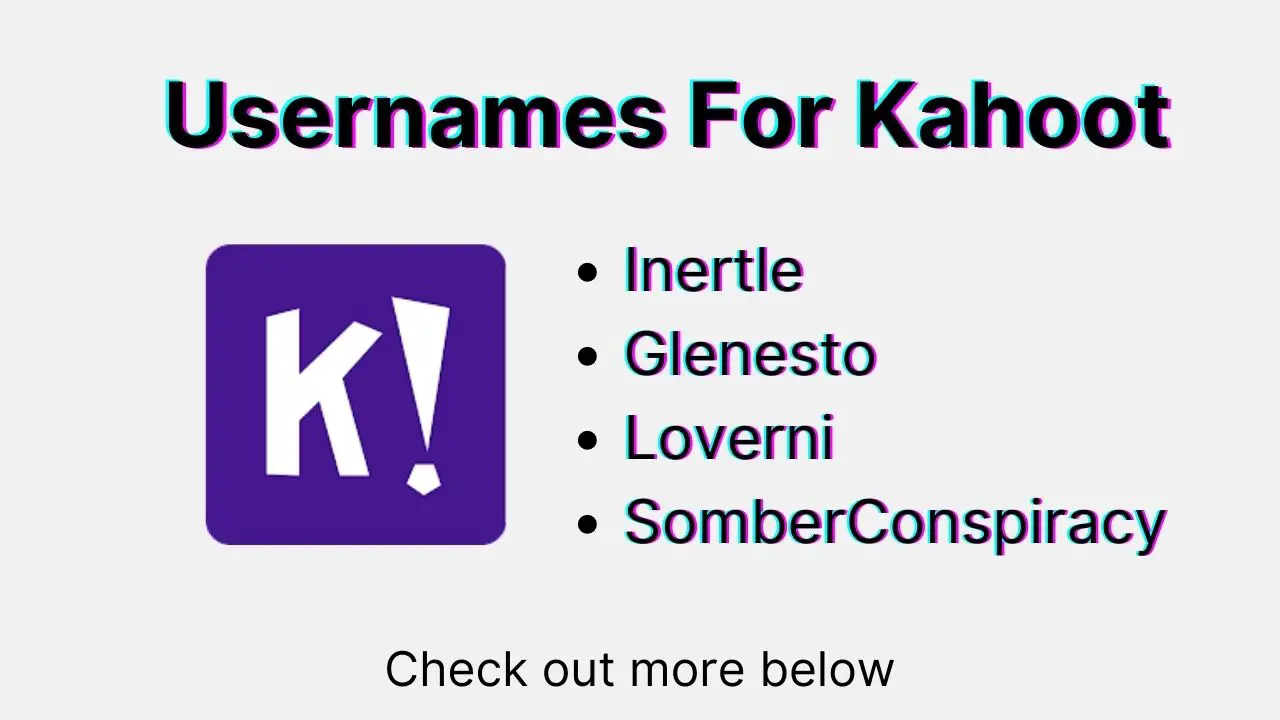Usernames For Kahoot