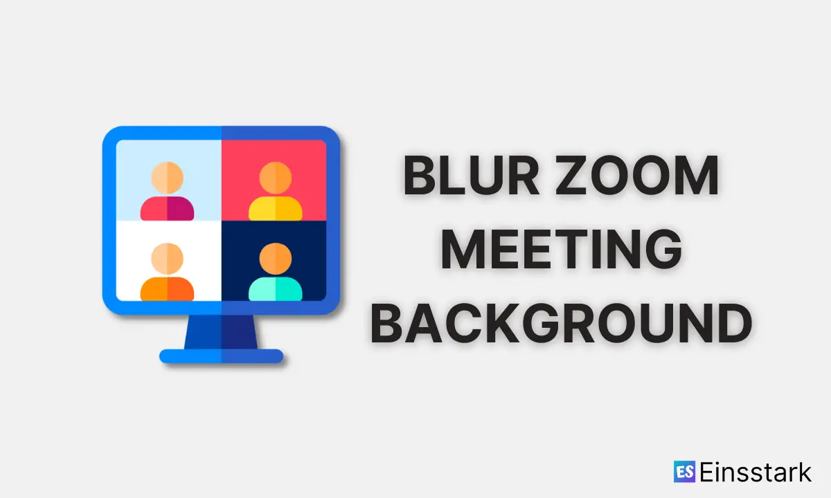 Blur Zoom meeting background