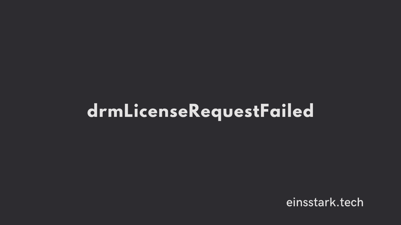 Disney+ DRM License Request Failed error code