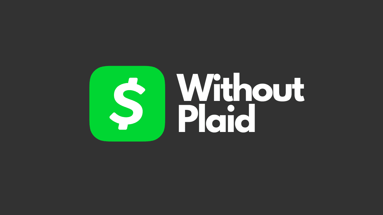 How to use Cash App without Plaid [Bypass Plaid on Cash App]